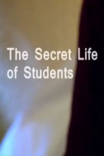 The Secret Life Of Students: Season 1