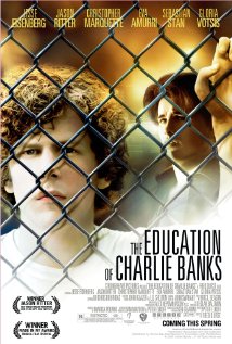 The Education Of Charlie Banks