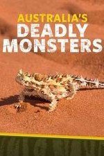 Australia's Deadly Monsters: Season 1