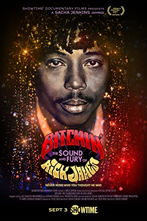 Bitchin': The Sound And Fury Of Rick James