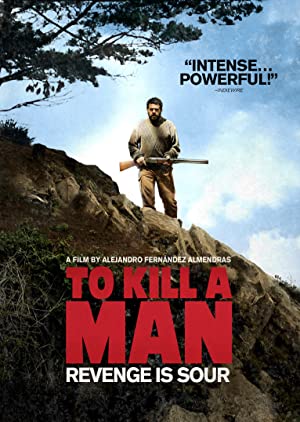 To Kill A Man