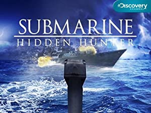 The Ultimate Guide: Submarines