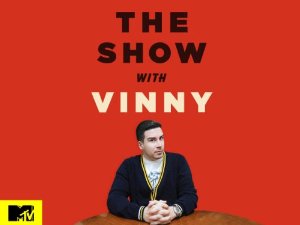 The Show With Vinny: Season 1