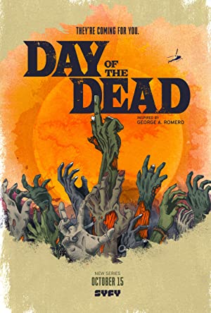 Day Of The Dead: Season 1