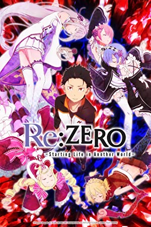 Re Zero: Starting Life In Another World: Season 2