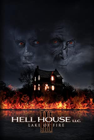 Hell House Llc Iii: Lake Of Fire