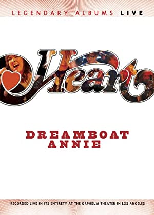 Heart Dreamboat Annie Live