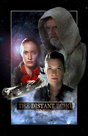 The Distant Echo: A Star Wars Story (short 2017)