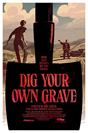 Dig Your Own Grave (short 2019)