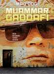 Mad Dog: Inside The Secret World Of Muammar Gaddafi