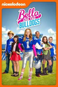 Bella And The Bulldogs: Season 1