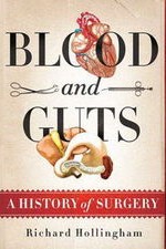 Blood And Guts: A History Of Surgery: Season 1