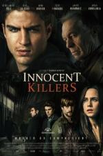 Innocent Killers