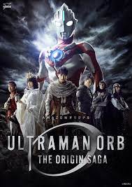 Ultraman Orb The Origin Saga