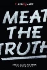 Meat The Truth
