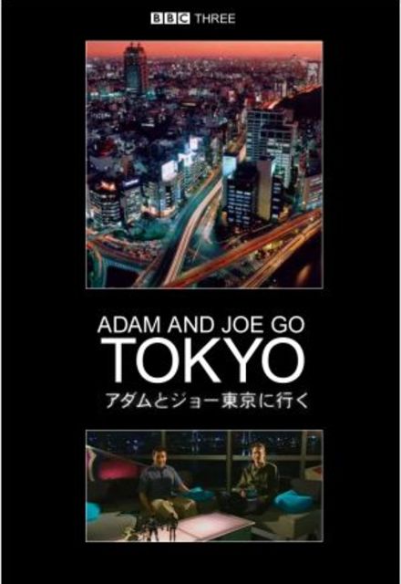 Adam And Joe Go Tokyo: Season 1