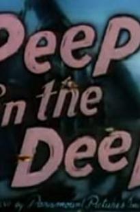 Peep In The Deep