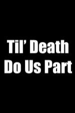Til Death Do Us Part (2014)