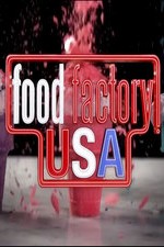 Food Factory Usa: Season 1